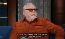 The actor Brian Cox appearing on The Late Show with the caption "Can you name any Spice Girls? Brian: Old Spice."
